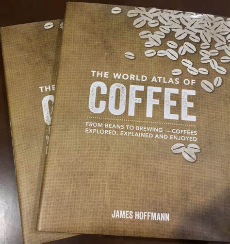 The World Atlas of Coffee 2nd Edition (James Hoffmann)